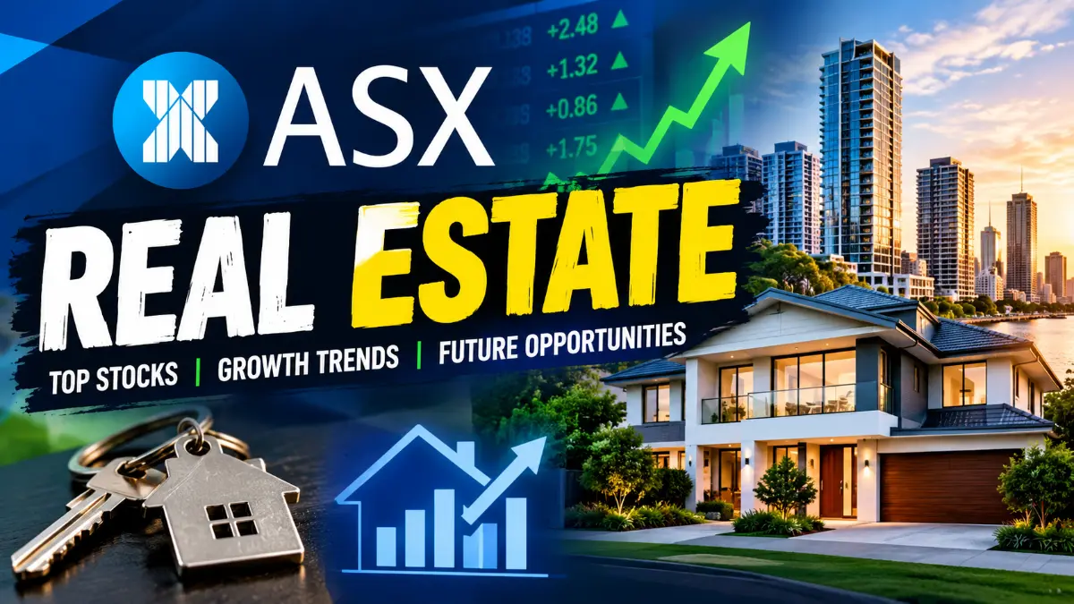 ASX Real Estate Stocks